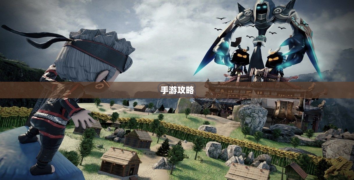手游世界探索指南,玩转优质手游的时间攻略 手游世界探索指南,玩转优质手游的时间攻略